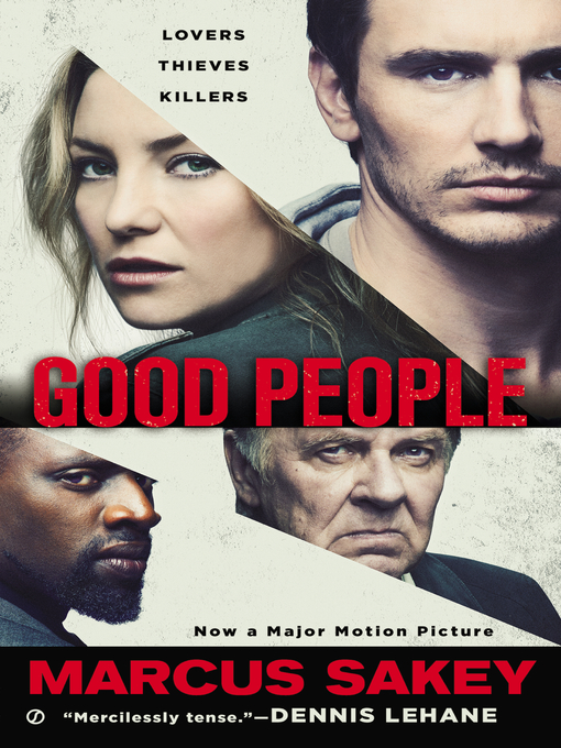 Title details for Good People by Marcus Sakey - Wait list